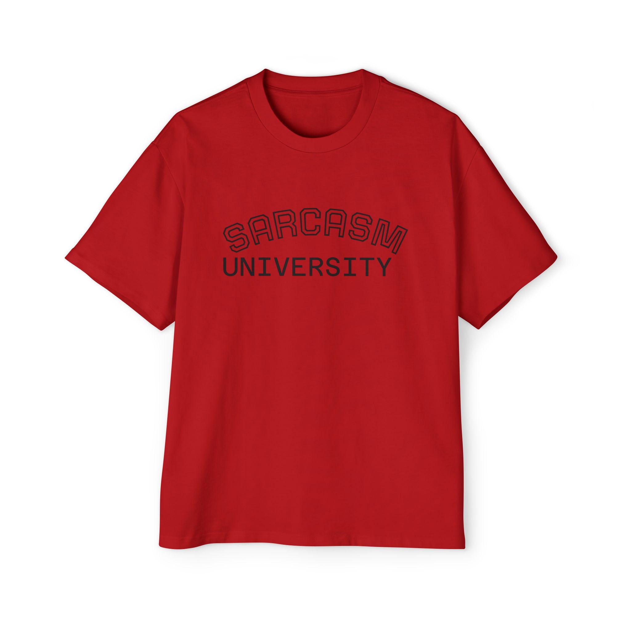 Sarcasm University Tee — Funny Men’s Oversized Graphic T-Shirt